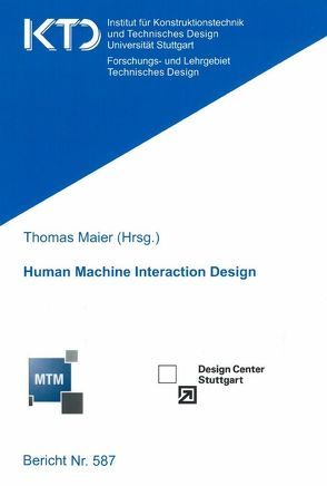 Human Machine Interaction Design von Maier,  Thomas