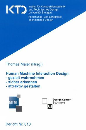 Human Machine Interaction Design von Maier,  Thomas