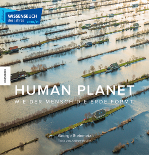 Human Planet von Maack,  Karin, Revkin,  Andrew, Steinmetz,  George