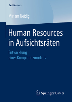 Human Resources in Aufsichtsräten von Neidig,  Miriam