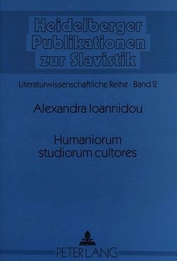 Humaniorum studiorum cultores von Ioannidou,  Alexandra