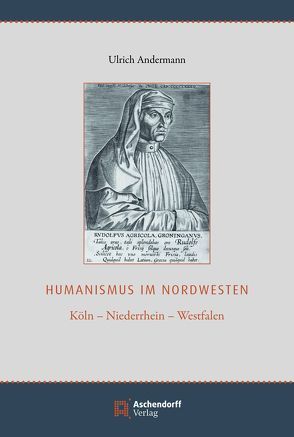 Humanismus im Nordwesten von Andermann,  Ulrich