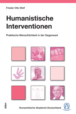 Humanistische Interventionen von Wolf,  Frieder Otto