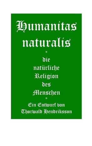 Humanitas naturalis von Hendriksson,  Thorwald