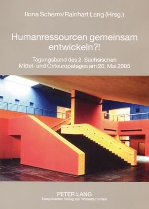 Humanressourcen gemeinsam entwickeln?! von Lang,  Rainhart, Scherm,  Ilona