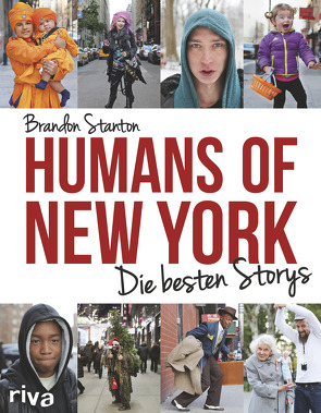 Humans of New York von Stanton,  Brandon