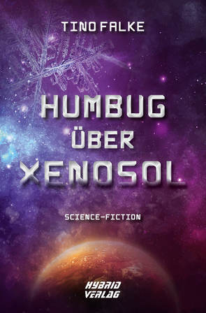 Humbug über Xenosol von Falke,  Tino