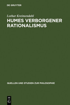 Humes verborgener Rationalismus von Kreimendahl,  Lothar