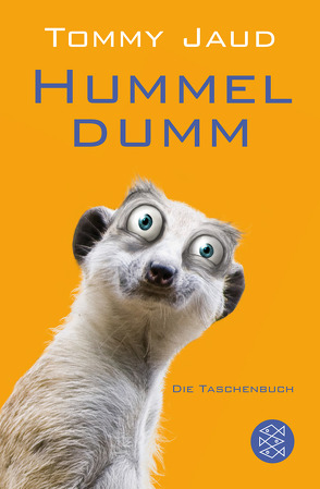 Hummeldumm von Jaud,  Tommy