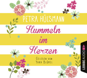 Hummeln im Herzen von Blümel,  Yara, Hülsmann,  Petra