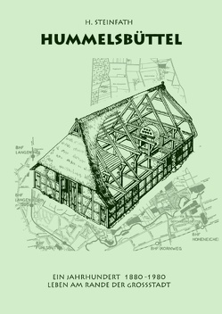 Hummelsbüttel Ein Jahrhundert 1880-1980 von Steinfath,  Heiner