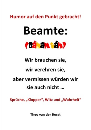 Humor auf den Punkte gebracht – Beamte von van der Burgt,  Theo