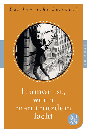 Humor ist, wenn man trotzdem lacht von Beckmann,  Juliane