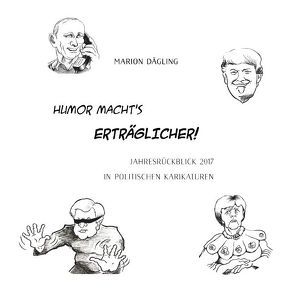 Humor macht’s erträglicher! von Dägling,  Marion