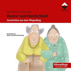 Humor und Herzlichkeit von Schmidt-Hackenberg,  Ute