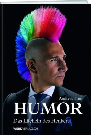 Humor von Thiel,  Andreas