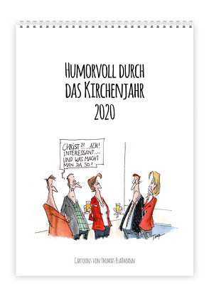 Humorvoll durch das Kirchenjahr 2020 von Plaßmann,  Thomas