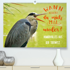 Humorvolles aus der Tierwelt (Premium, hochwertiger DIN A2 Wandkalender 2022, Kunstdruck in Hochglanz) von Jäger und Mimi,  Anette