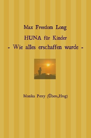 HUNA für Kinder von Petry,  Monika