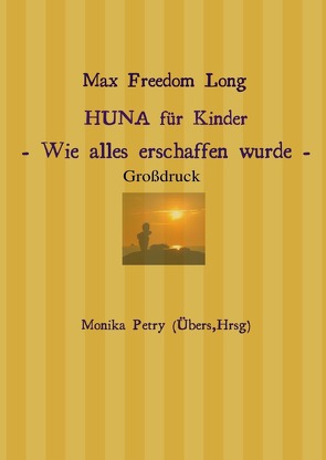 HUNA für Kinder (Großdruck) von Petry,  Monika