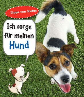 Ich sorge für meinen Hund von Ganeri,  Anita