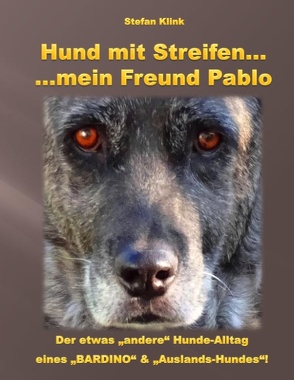 Hund mit Streifen … von Klink,  Stefan