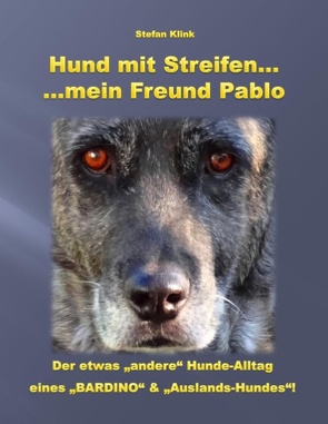 Hund mit Streifen … von Klink,  Stefan