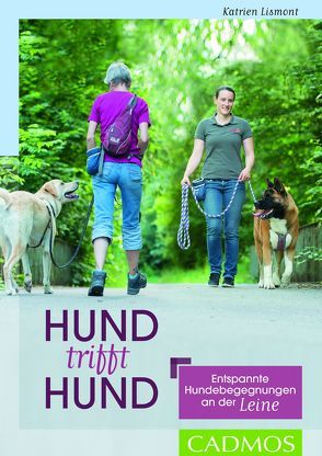 Hund trifft Hund von Lismont,  Katrien