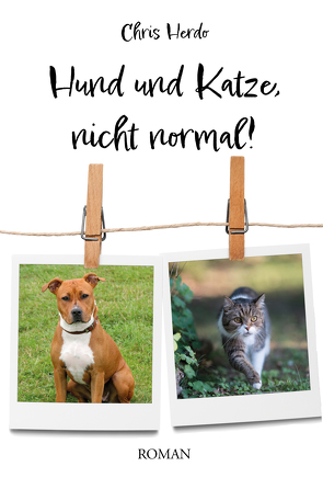 Hund und Katze, nicht normal! von Herdo,  Chris