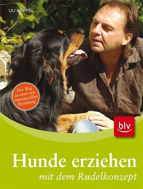 Hunde erziehen mit dem Rudelkonzept von Englmeier,  Astrid, Köppel,  Uli