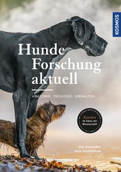 Hunde-Forschung aktuell von Ganslosser,  Udo, Kitchenham,  Kate