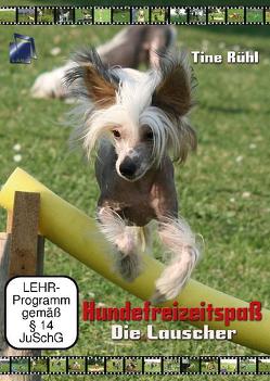 Hunde-Freizeitspaß mit Tine Rühl von Rühl,  Tine