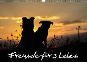 Hunde – Freunde für’s Leben (Wandkalender 2018 DIN A3 quer) von Schulz,  Elke