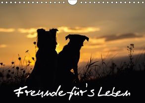 Hunde – Freunde für’s Leben (Wandkalender 2018 DIN A4 quer) von Schulz,  Elke