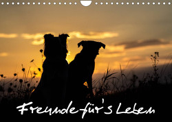 Hunde – Freunde für’s Leben (Wandkalender 2023 DIN A4 quer) von Schulz,  Elke