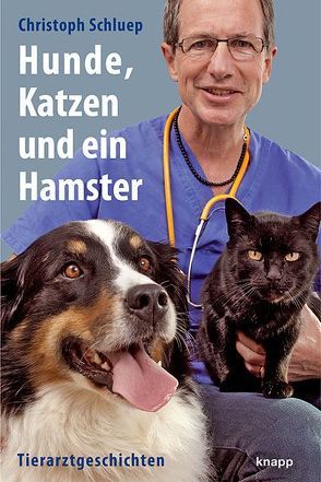 Hunde, Katzen und ein Hamster von Jürg,  Parli, Schluep,  Christoph