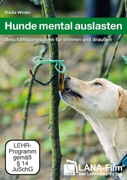 Hunde mental auslasten von Winter,  Nadia