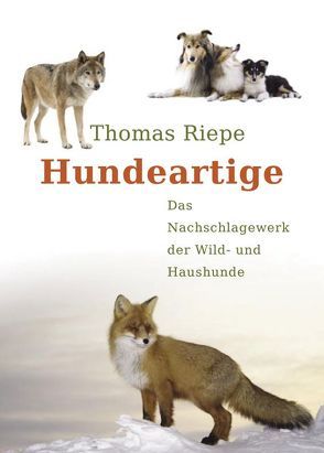 Hundeartige von Riepe,  Thomas