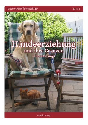 Hundeerziehung und ihre Grenzen von Ganslosser,  Udo