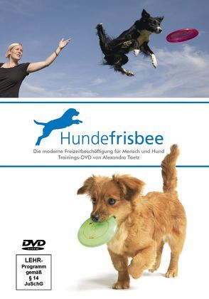 Hundefrisbee von Taetz,  Alexandra