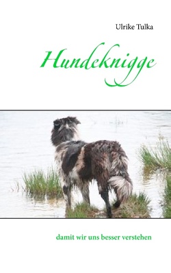 Hundeknigge von Tulka,  Ulrike