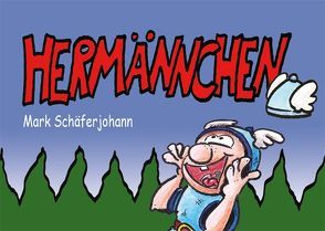 Hundert Hermännchen von Schäferjohann,  Mark