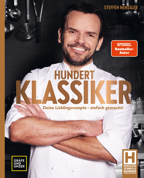 Hundert Klassiker von Henssler,  Steffen