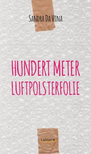 Hundert Meter Luftpolsterfolie von Da Vina,  Sandra