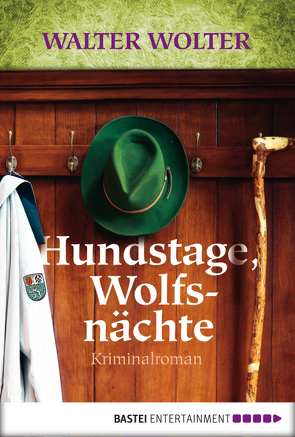 Hundstage Wolfsnächte von Wolter,  Walter