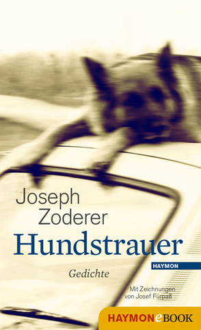 Hundstrauer von Zoderer,  Joseph