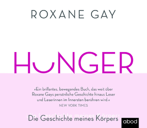 HUNGER von Gander,  Sabrina, Gay,  Roxane