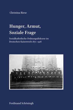 Hunger, Armut, Soziale Frage von Riese,  Christina