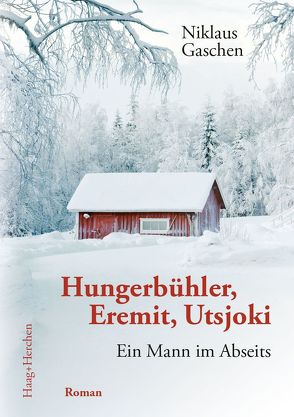 Hungerbühler, Eremit, Utsjoki von Gaschen,  Niklaus