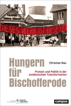 Hungern für Bischofferode von Rau,  Christian